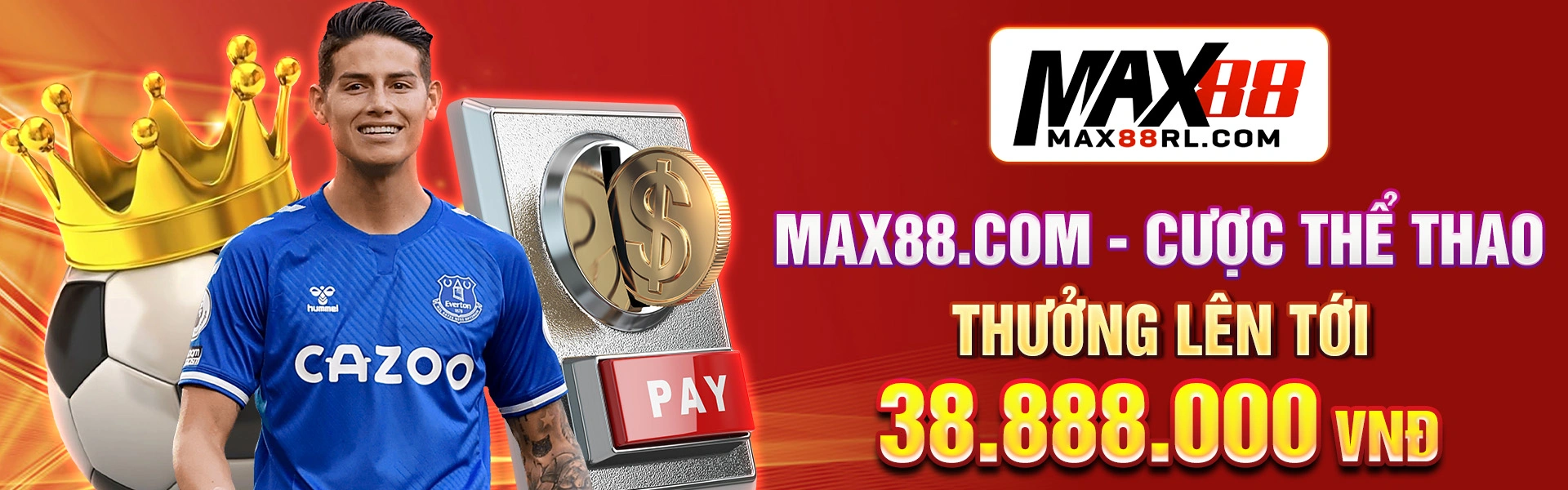 max88 com cuoc the thao thuong len toi 38 888 000 vnd