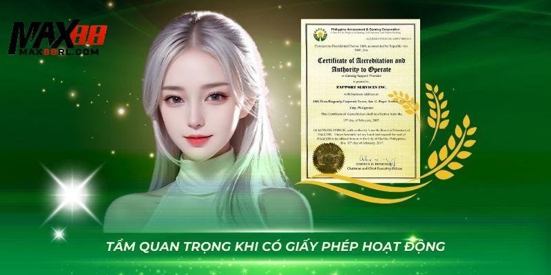 Mức độ quan trọng của giấy phép hoạt động tại nhà cái MAX88