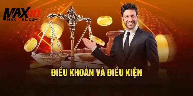 Trách nhiệm mà game thủ cần có đối với điều khoản điều kiện MAX88