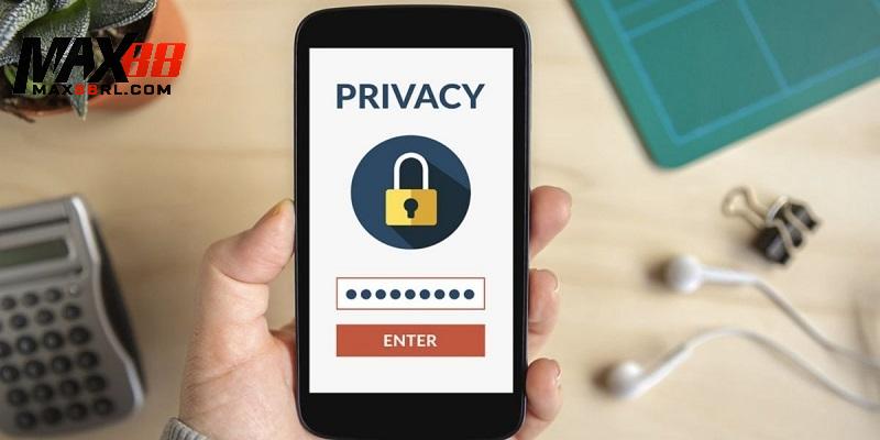 Vai trò của quyền riêng tư đối với trải nghiệm người dùng tại MAX88 Vai trò của quyền riêng tư đối với trải nghiệm người dùng tại MAX88